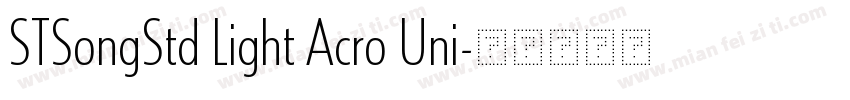 STSongStd Light Acro Uni字体转换